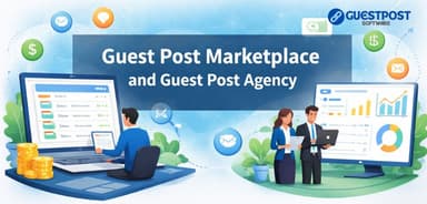 Guest Post Marketplace and Guest Post Agency — thumbnail
