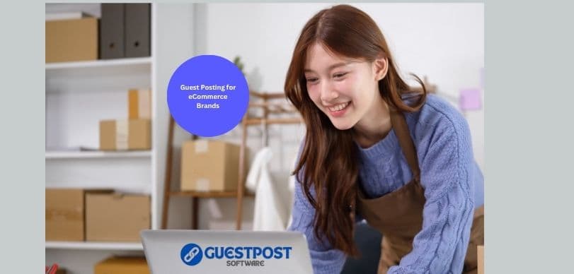 Media Outreach for eCommerce Brands — Guestpost Software blog featured image